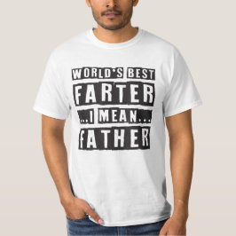 Funny Fars dag Worlds Best Farter I Elak Far T Shirt