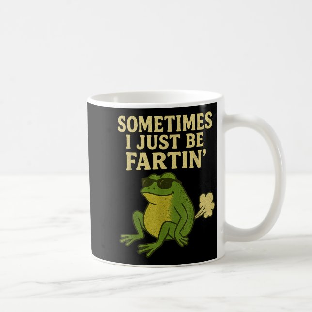 Funny Fart Meme Sometimes I Just Be Farting Frog  Kaffemugg (Höger)