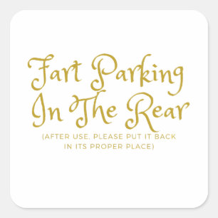 Funny Fart Parking Fyrkantigt Klistermärke