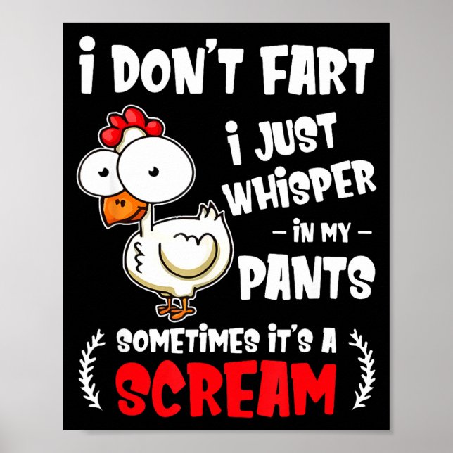 Funny Farting Chicken Lover I Dont Fart I Whisper  Poster (Framsidan)