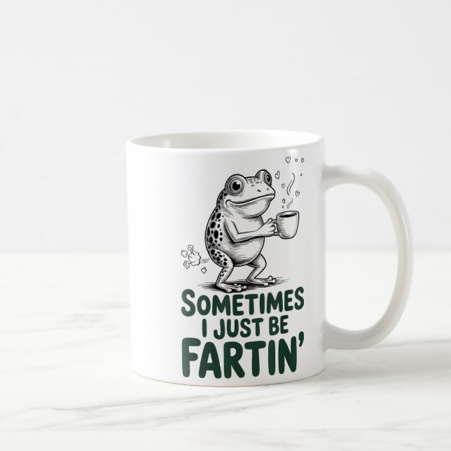 Funny Farting Frog Fart Joke Sometimes I Just Be F Kaffemugg (Höger)