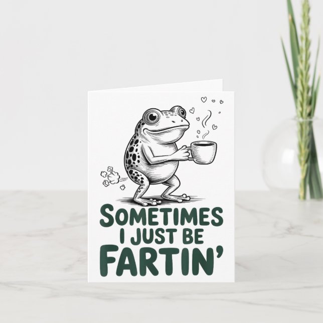Funny Farting Frog Fart Joke Sometimes I Just Be F Kort (Framsida)