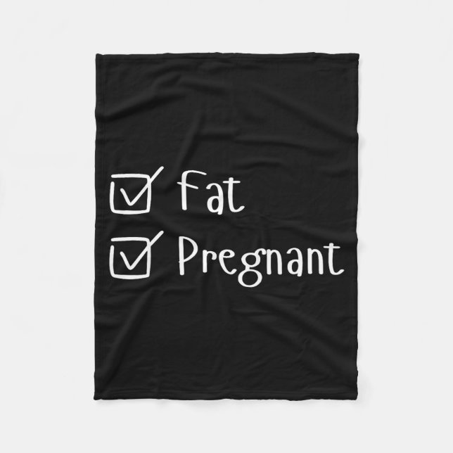 Funny Fat Pregnancy Sayings Humor Expecting Moms G Fleecefilt (Framsidan)