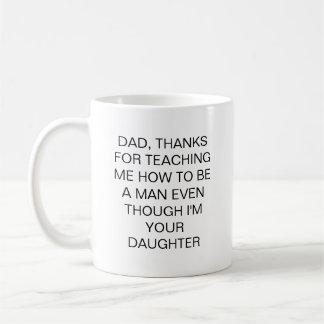 Funny Father Gift Quote Mug Daughter Kaffemugg