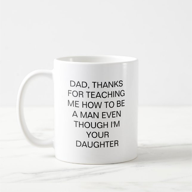 Funny Father Gift Quote Mug Daughter Kaffemugg (Vänster)