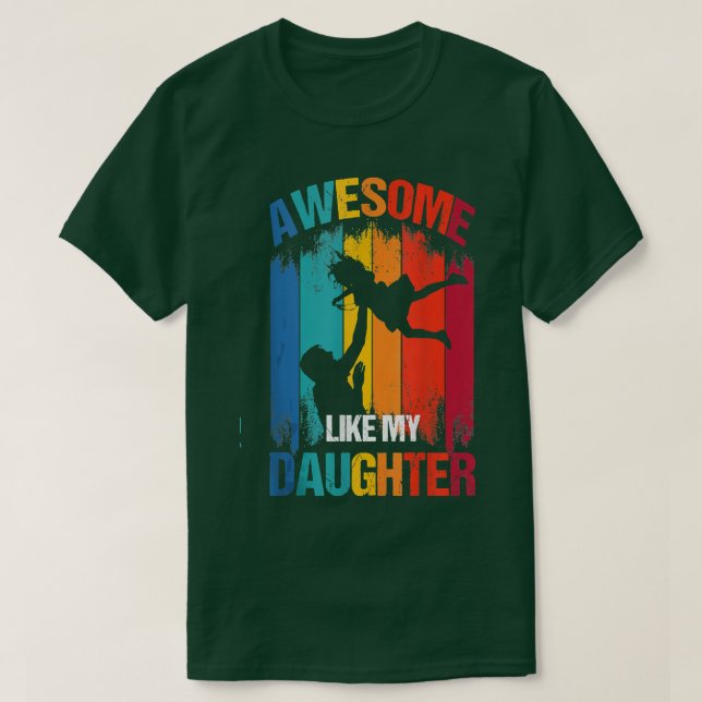 Funny Father's Day, Awesome Like My Daughter, Vint T Shirt (Design framsida)