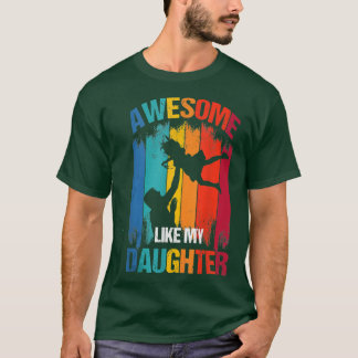 Funny Father's Day, Awesome Like My Daughter, Vint T Shirt