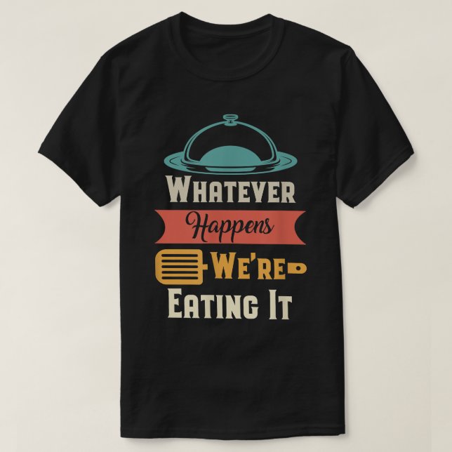Funny Fathers Day For Kitchen Cooking Grilling Che T Shirt (Design framsida)