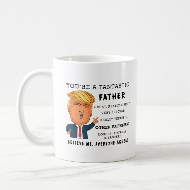 Funny Fathers Day Mug - Donald Trump Saying Kaffemugg (Vänster)
