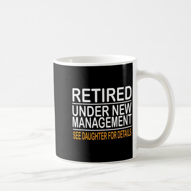 Funny Father's Day Retired Under New Management Se Kaffemugg (Höger)