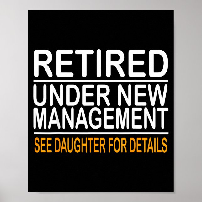 Funny Father's Day Retired Under New Management Se Poster (Framsidan)
