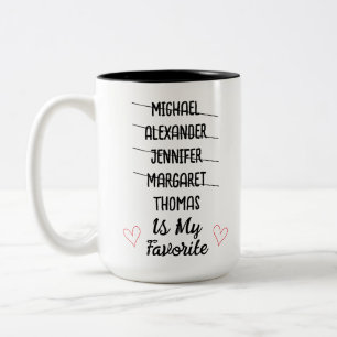 Funny Favorite Child Mugg med 5 Namn Anpassningsba