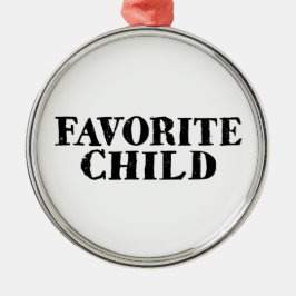 Funny favorite child number one sibling rivalry julgransprydnad metall