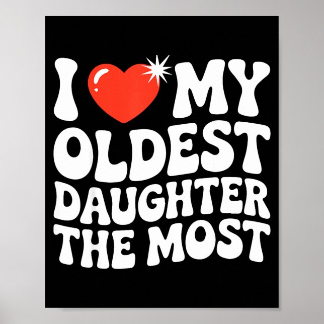 Funny Favorite Oldest Daughter Proud Parent Senior Poster (Framsidan)