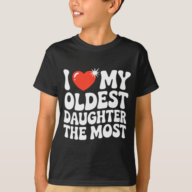 Funny Favorite Oldest Daughter Proud Parent Senior T Shirt (Framsida)