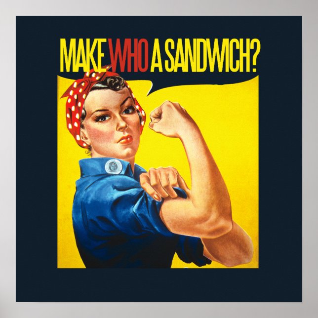 Funny Feminist Rosie Riveter humor Poster (Framsidan)