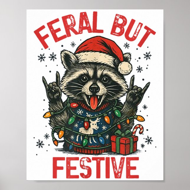 Funny Festive But Feral Santa Raccoon Lover Animal Poster (Framsidan)