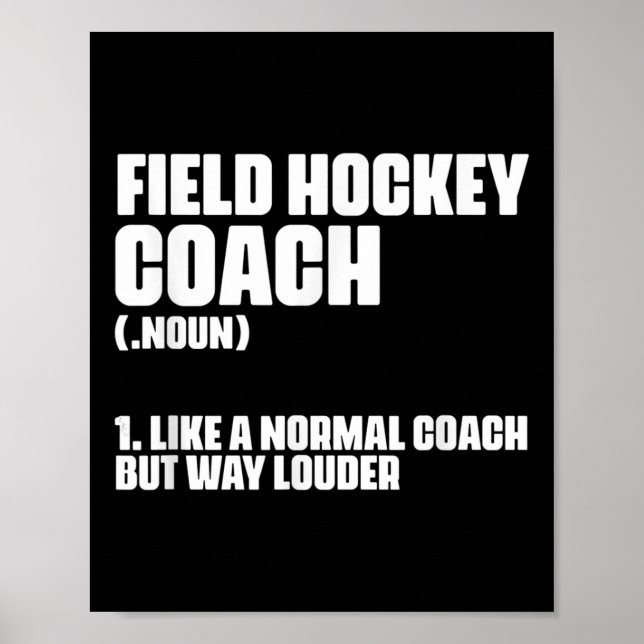 Funny Field Hockey Coach Definition For A Coaching Poster (Framsidan)