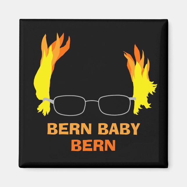 Funny Fiery Hair Bern Baby Bern Bernie Sanders Magnet (Framsidan)