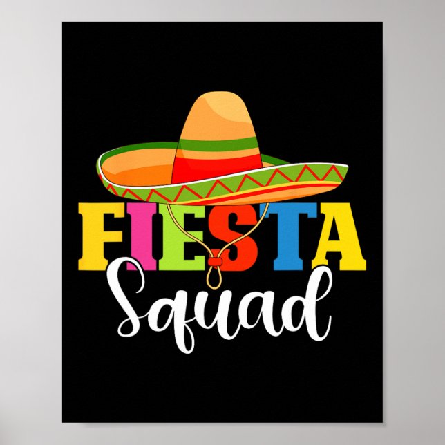 Funny Fiesta Squad Cinco De Mayo Mexican Party Cin Poster (Framsidan)