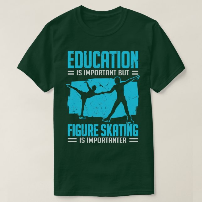 Funny Figur Skating Ice Dancing Dancer Gift T Shirt (Design framsida)