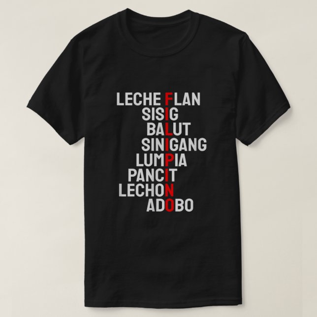 Funny Filipino Popular Food List Phillipines Filip T Shirt (Design framsida)