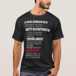 Funny filosofi Metaphysics Teology Science Joke T Shirt<br><div class="desc">Lönsam filosofi Metaphysics Teology Science Joke .Kom shop mode och bekväm filosofi t t-shirts! Besök oss nu och upptäcka något som är perfekt för dig. Missa inte!</div>