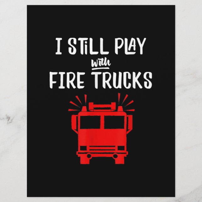 Funny Firefighter | Jag leker fortfarande med Fire Brevhuvud (Framsida)