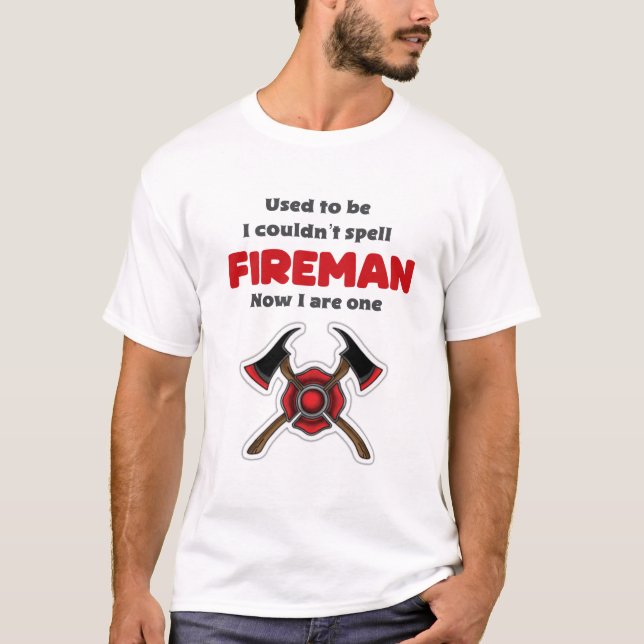 Funny Firefighter Shirt T Shirt (Framsida)