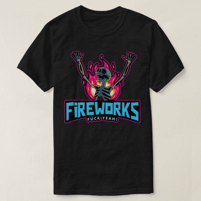 Funny Fireworks 4th of July Independence Day Fire  T Shirt (Design framsida)