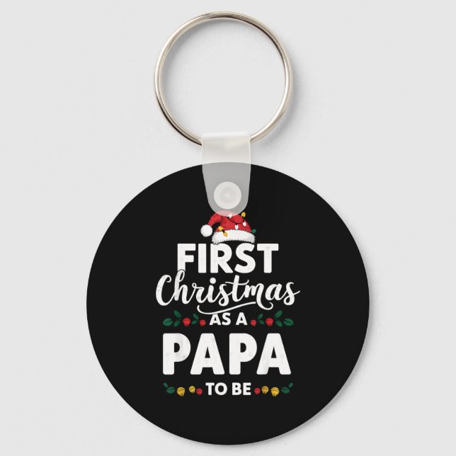 Funny First Christmas As A Papa To Be New Papa Chr Nyckelring (Framsida)
