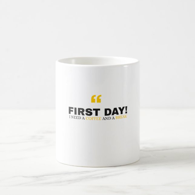 Funny First Day of School Mug – “I Need a Coffee" Kaffemugg (Center)