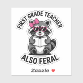 Funny First Grade Teacher Cute Feral School Humor Klistermärken