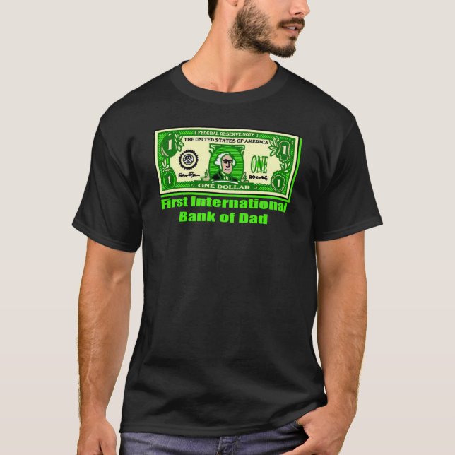 Funny First Internationell Bank of Pappa T-Shirt (Framsida)