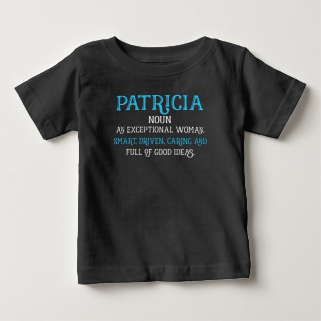 Funny First Namn Gift for Patricia Definition Gift T Shirt (Framsida)