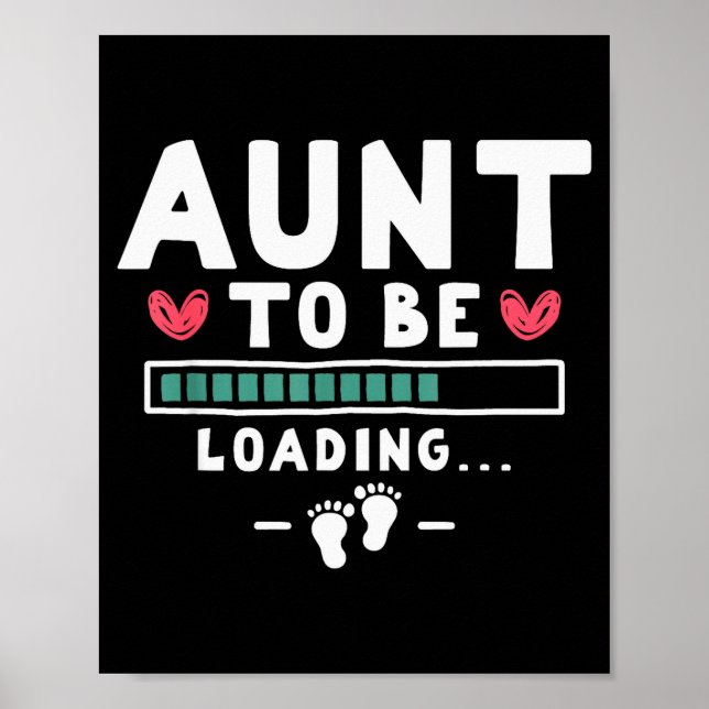 Funny First Time Pregnancy Announcement - Aunt To  Poster (Framsidan)