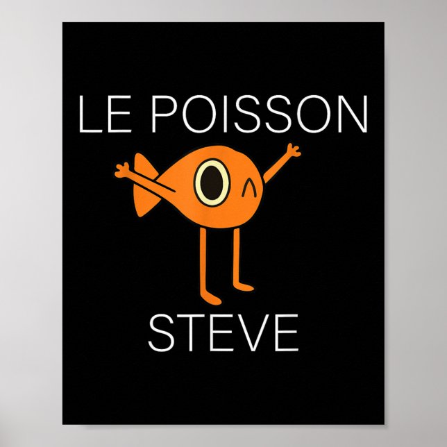 Funny Fish Le Poisson Steve För barn Women Manar Poster (Framsidan)