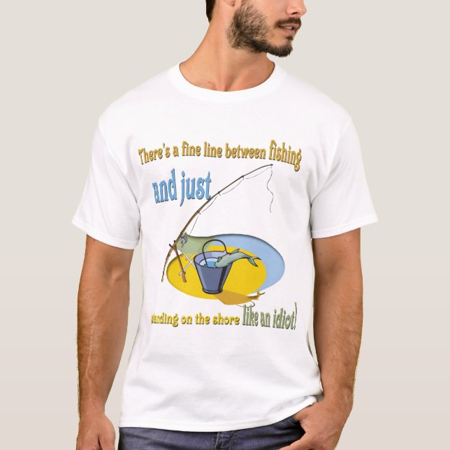 Funny Fishing Idiot Tee (Framsida)