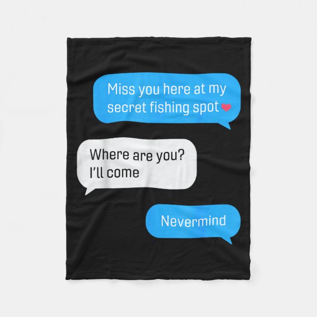 Funny Fishing Message Humor Fisher Gift Dad Father Fleecefilt (Framsidan)