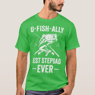 Funny Fishing Stepdad Best Stepdad Aldrig Fish T Shirt