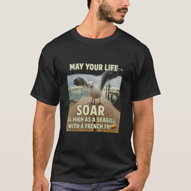 Funny Fiskmås Soar Quote T-Shirt (Framsida)