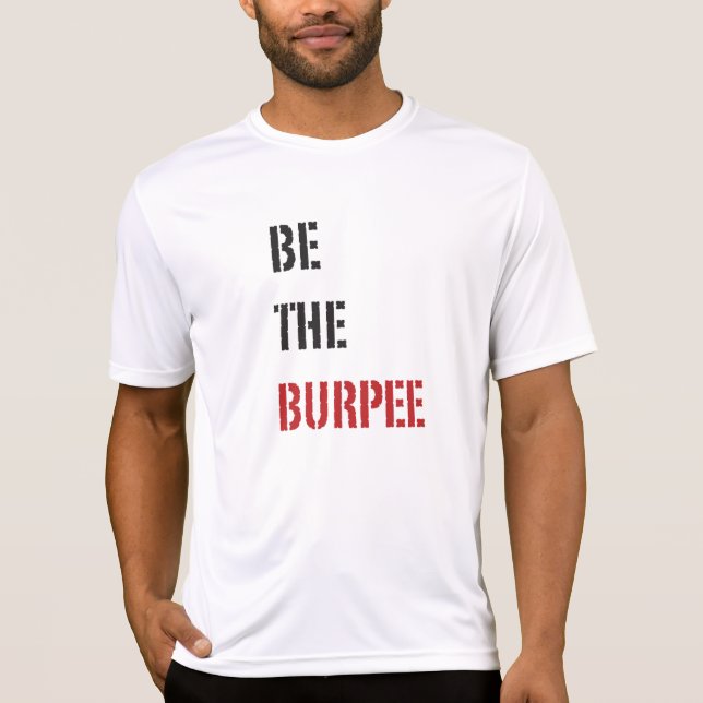 Funny Fitness Burpee Gym Humor Tee (Framsida)