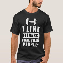 Funny Fitness/Gym Design T Shirt