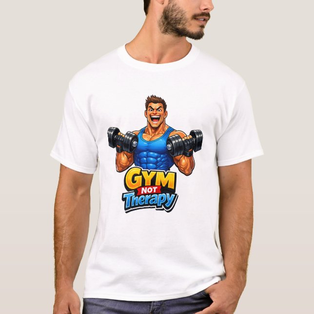 Funny Fitness Humor Artwork – Gym Meme T Shirt (Framsida)