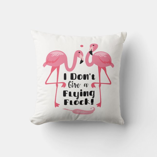 Funny Flamingo Humor - Jag Ge inte ett flygande lå Kudde (Framsida)