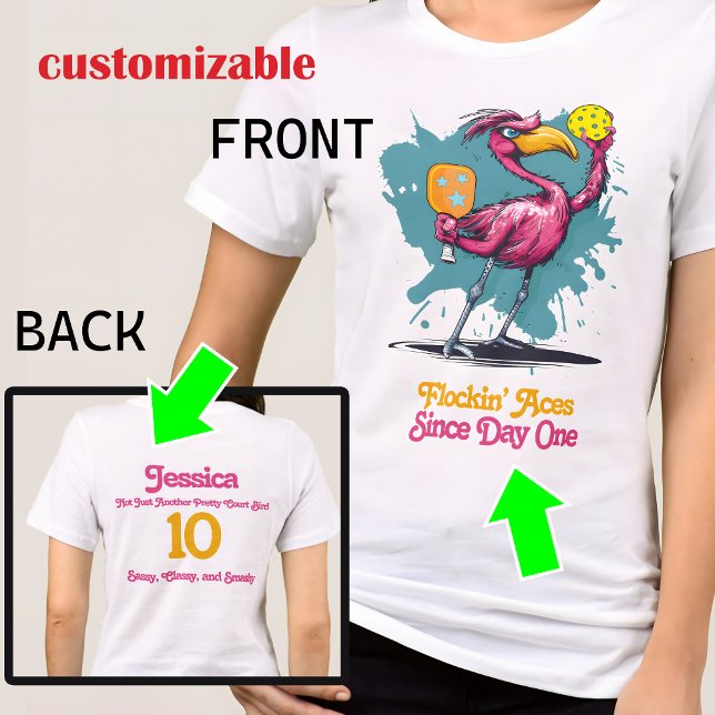 Funny Flamingo Pickleball T Shirt (Cute flamingo pickleball t shirt with customizable text on both sides)