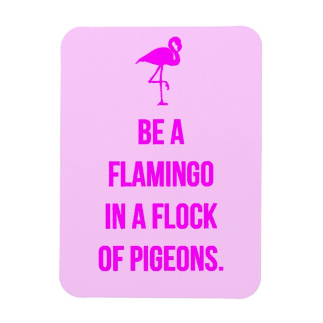 FUNNY FLAMINGO RÅDGIVNING FINNS I EN FLOCK PIGEONE MAGNET (Vertikal)