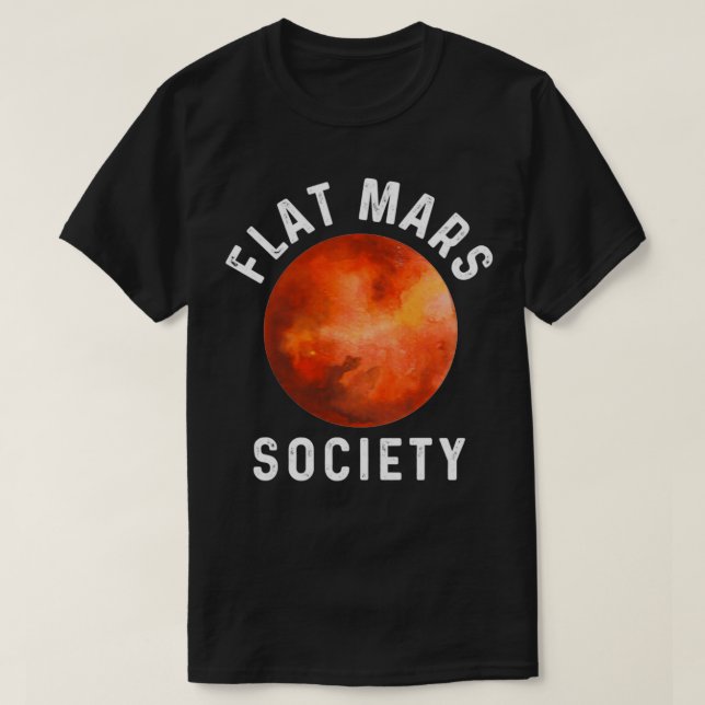 Funny Flat Mars Society Gift Coola Space Astronaut T Shirt (Design framsida)