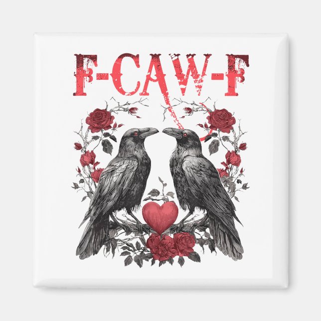 Funny Floral Heart Raven F-caw-f Anti Valentin's D Magnet (Framsidan)