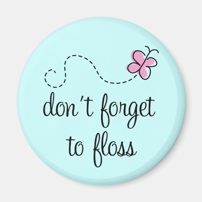 Funny Floss Dental Hygienist Magnet (Framsidan)